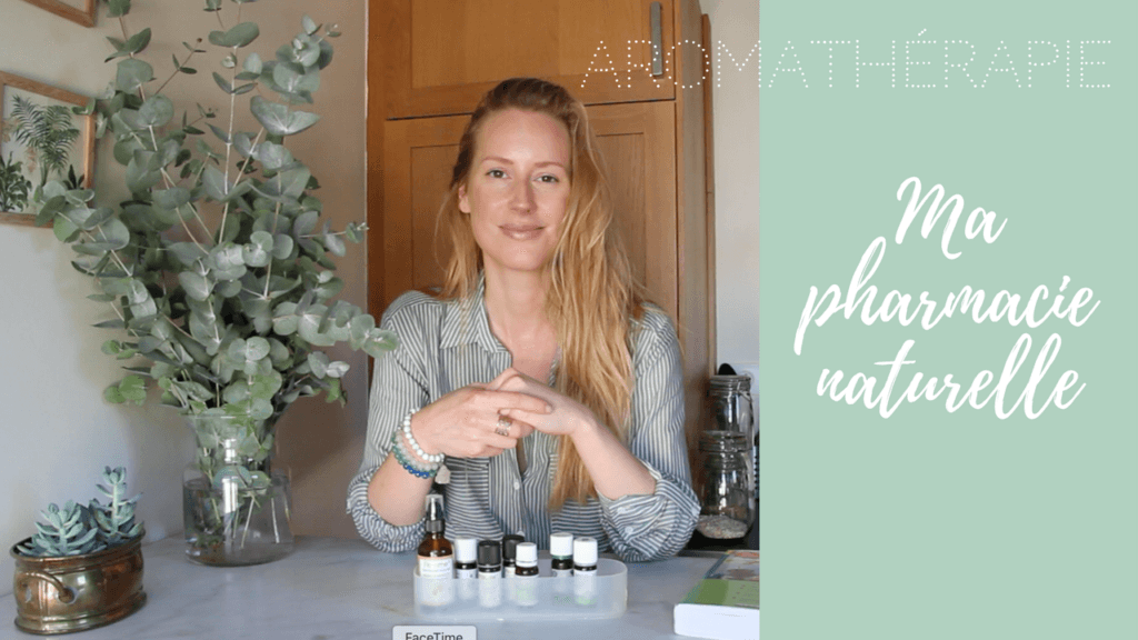 pharmacie naturelle avec l'aromathérapie